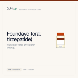 Foundayo (oral tirzepatide) editorial product card — LoseLab